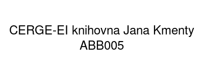 CERGE-EI knihovna Jana Kmenty