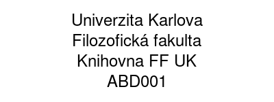 Univerzita Karlova - Filozofická fakulta - Knihovna FF UK
