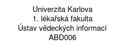 Univerzita Karlova - 1. lékařská fakulta - Ústav vědeckých informací