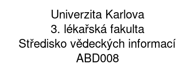 Univerzita Karlova - 3. lékařská fakulta - Středisko vědeckých informací