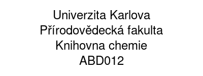 Univerzita Karlova - Přírodovědecká fakulta - Knihovna chemie