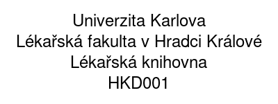 Univerzita Karlova - Lékařská fakulta v Hradci Králové - Lékařská knihovna