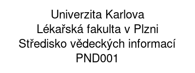 Univerzita Karlova - Lékařská fakulta v Plzni - Středisko vědeckých informací